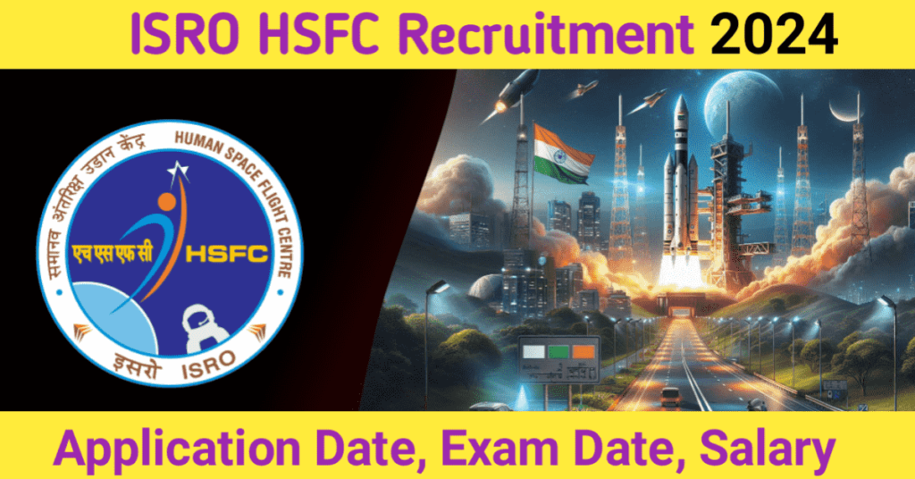 ISRO HSFC Recruitment 2024