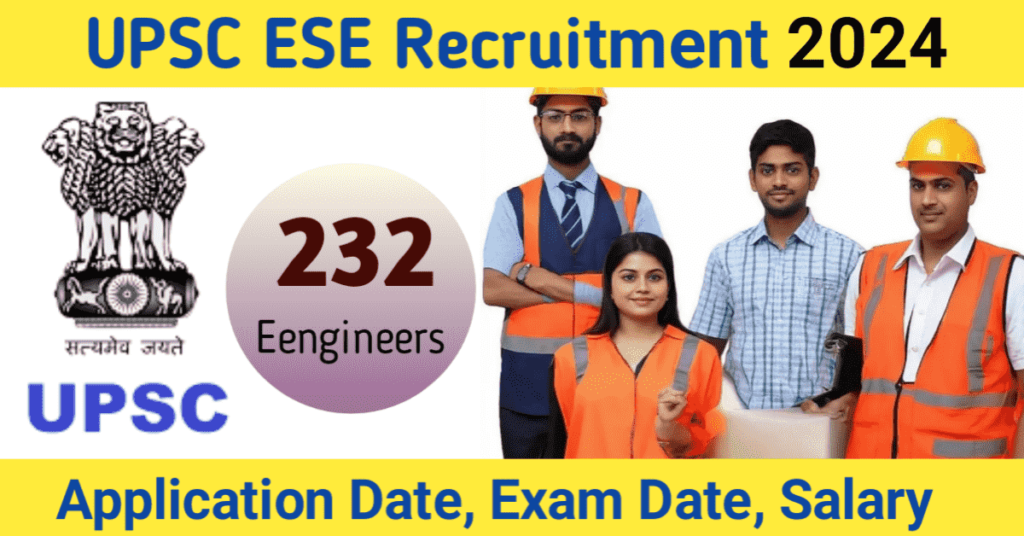 UPSC ESE Recruitment 2025