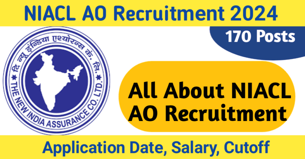 NIACL AO Recruitment 2024