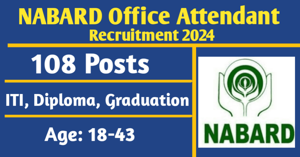 NABARD Office Attendant Recruitment 2024