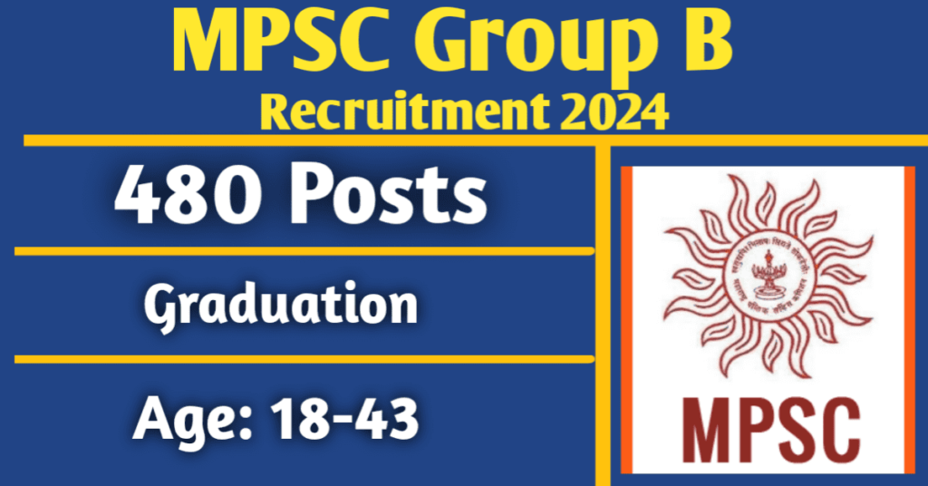 MPSC Group B Recruitment 2024