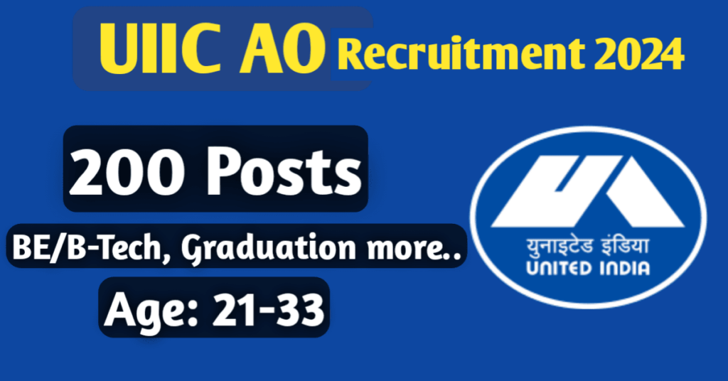 UIIC AO Recruitment Notification 2024