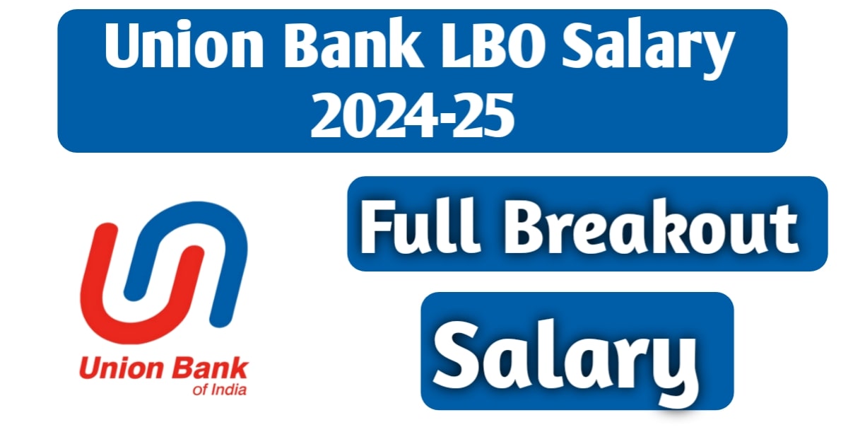 Union Bank LBO Salary 2024