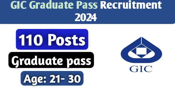 GIC Graduate Pass Recruitment 2024