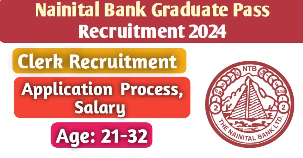 Nainital Bank Graduate Pass Recruitment 2024